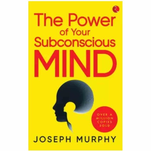 Power of Your Subconscious Mind  (English, Paperback, Murphy Joseph)